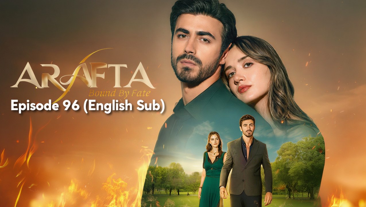 Arafta - Episode 96 (English Subtitles) | Turkish Drama Series | Full HD
