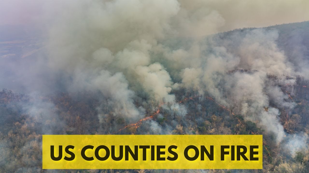 Emergency Update: Wildfires Affect Numerous U.S. Counties