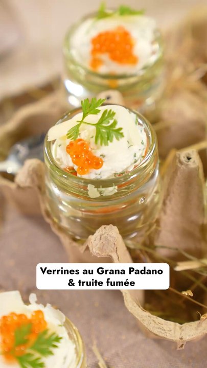 Verrines au Grana Padano & truite fumée