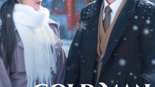 The Cold Man & the Warm Snow - El Hombre Frío y la Nieve Cálida – Fake Marriage Turns Into Real Love (Full Episode)