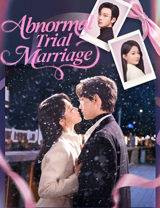 Abnormal Trial Marriage
