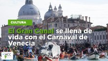 El Gran Canal se llena de vida con el Carnaval de Venecia