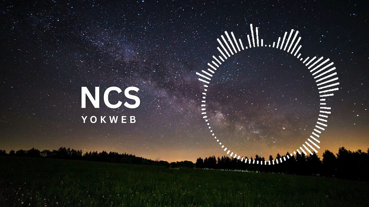 NCS - YOKWEB  _ Relaxing Song _