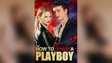How to Train A Playboy FULL EP