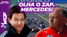 MERCEDES EM NÁRNIA, FERRARI 2.0 E ZAP DOS PILOTOS EM EBULIÇÃO NA F1 | WGP