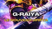 G-Raiya le nouveau Gavan Infinity