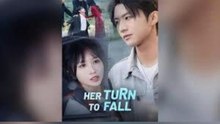 Her Turn To Fall Engsub