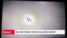 İran, ABD ve İsrail'e ait bir savaş uçağını düşürdüğünü açıkladı