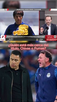 Chivas o Pumas para titulo