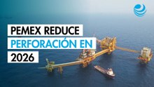 Perforación de pozos exploratorios de Pemex cae a la mitad en 2026
