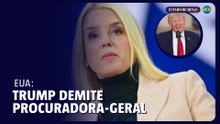 Trump demite procuradora-geral Pam Bondi