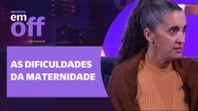 O QUE NINGUÉM FALA! Ivana Jauregui responde se teve arrependimentos ao se tornar mãe | EM OFF