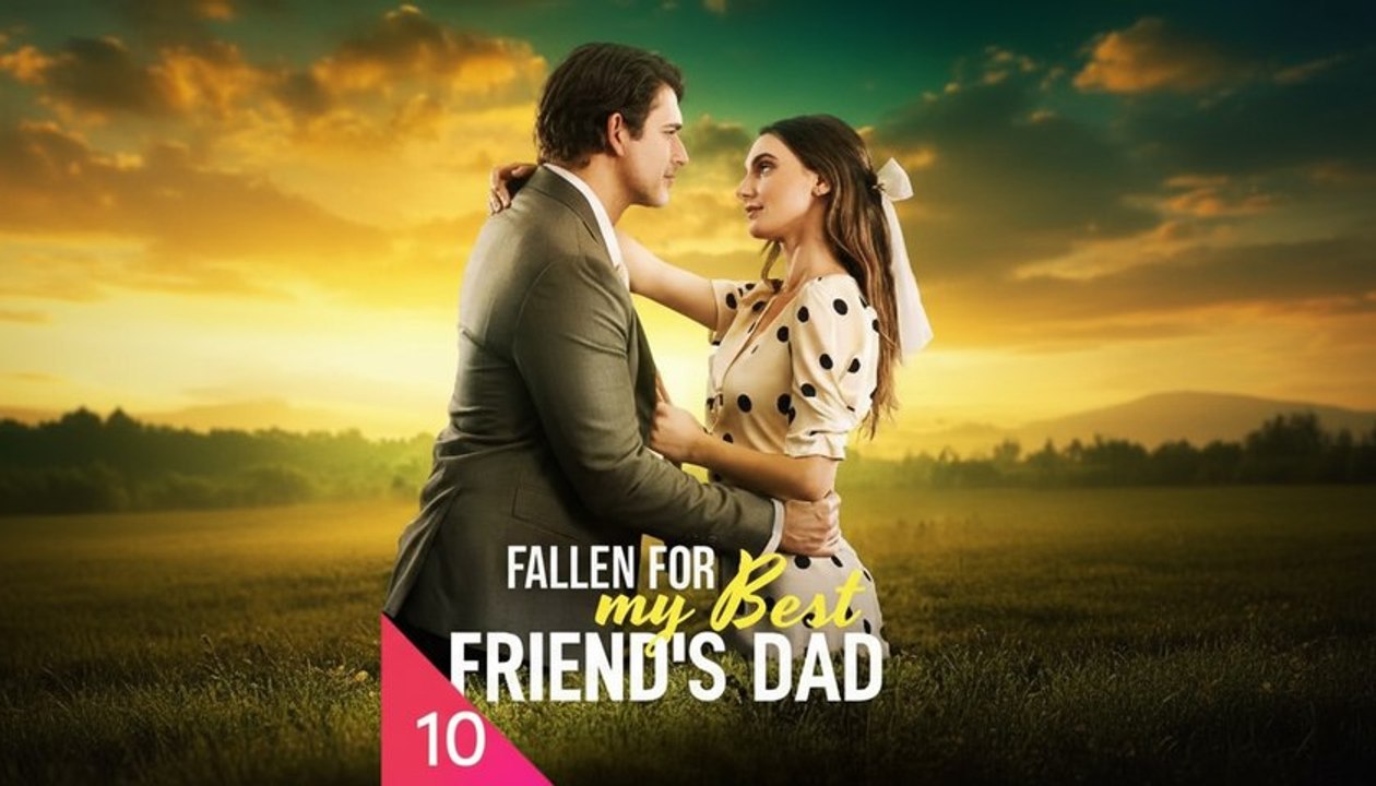 Fallen For My Best Friend's Dad - Full Movie