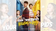 Your Twin Cupids Reporting for Duty (2026)__full short drama