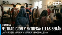 Así se preparan las mujeres que representarán a la Virgen y María Magdalena en la Pasión de Cristo