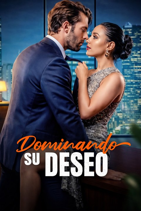 [Doblado] Dominando su deseo – Episodio Completo | Romance, Poder y Secretos (Español)