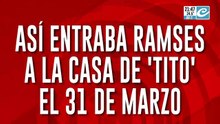Así entraba Ramses a la casa de "Tito" el 31 de Marzo