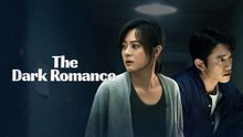 Watch The Dark Romance (2026) Ep 2 Eng Sub - ViewAsian