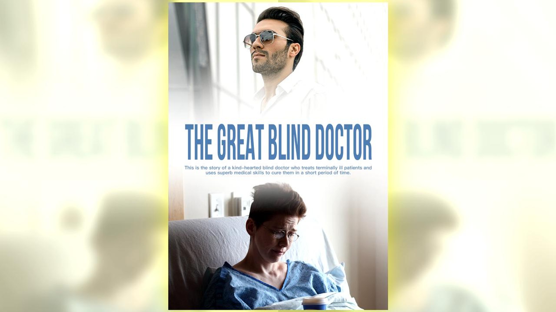 ⁣The Great Blind Doctor Full Hd
