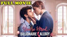 You're Hired Billionaire Callboy Full Episode 💝💝💝