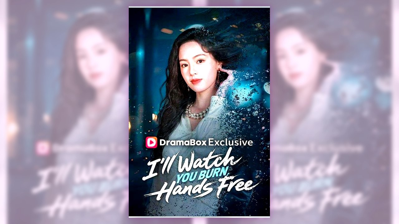 I'll Watch You Burn Hands Free | English Sub