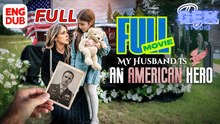 [HOT 2026] My Husband Is An American Hero #dramabox #stardust | Gem Studio