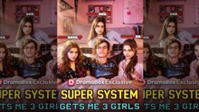 🔥HOT🔥 Super System Gets Me 3 Girls Full Movie