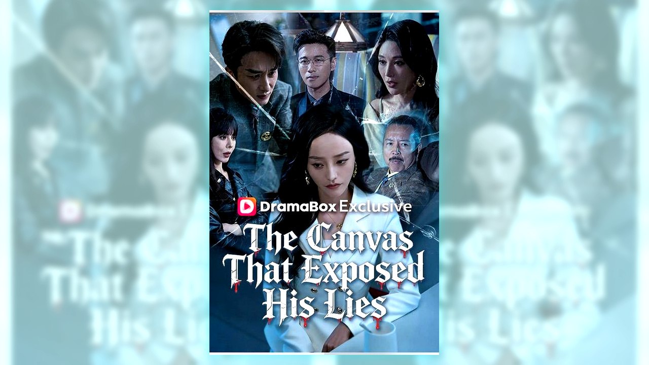 The Canvas That Exposed His Lies | Watch Free