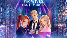 Two Wives, Two Divorces