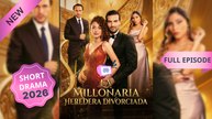 La Millonaria Heredera Divorciada (En Español)