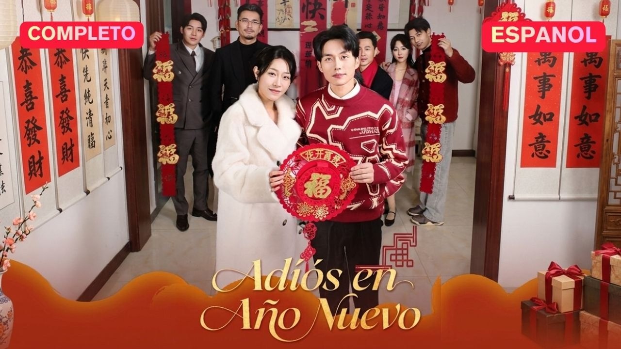(Doblado) Adiós en Año Nuevo (Versión completo)