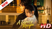A Family Recipe | FULL MOVIE HOT