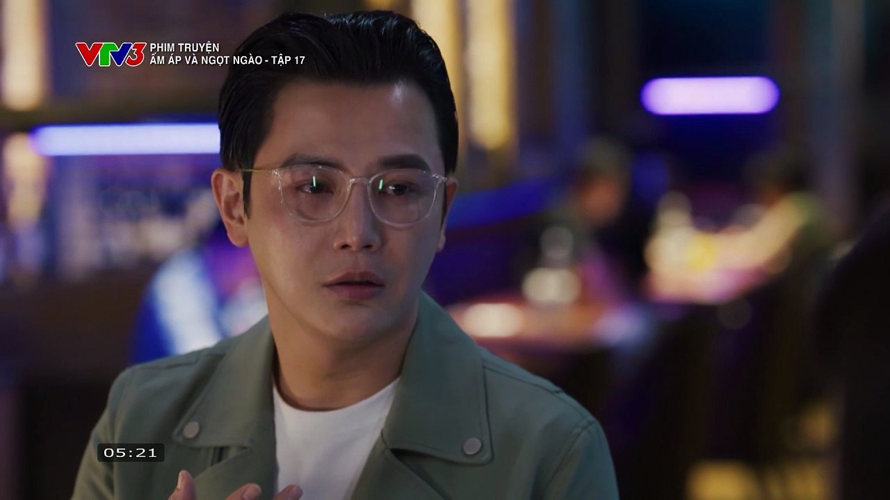 ẤM ÁP VÀ NGỌT NGÀO - TẬP 17 - VTV3 THUYẾT MINH - PHIM TRUNG QUỐC- AM AP VA NGOT NGAO