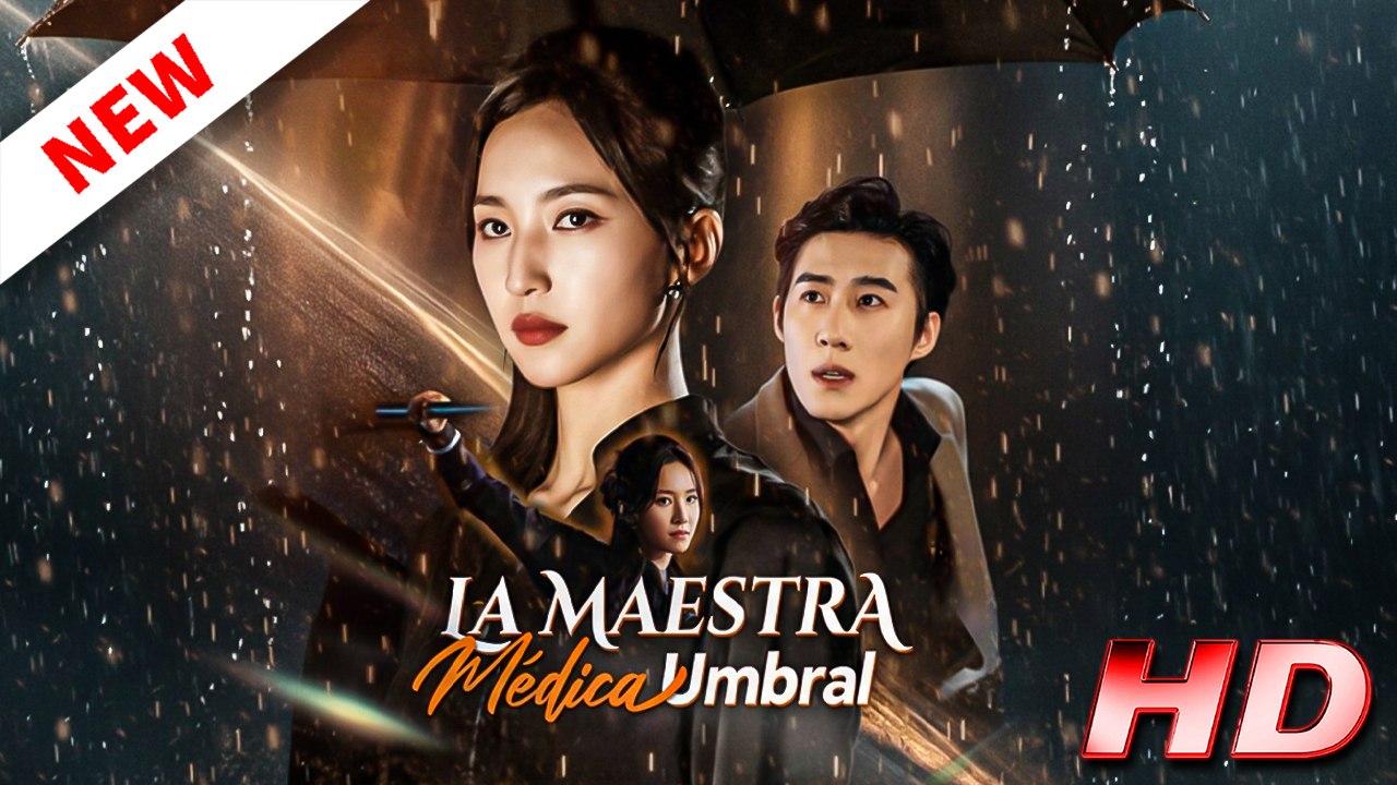 [Doblado ESP] La Maestra Médica Umbral - FULL MOVIE