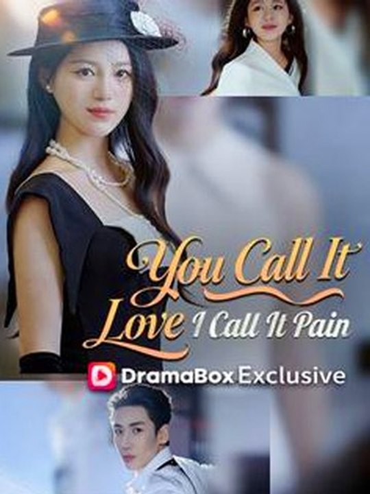 [DUBBED] You Call It Love, I Call It Pain Chinese Movie