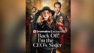 Back Off I'm the CEO's Sister - FULL EP 2026