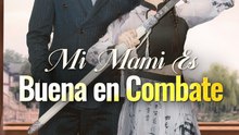 Mi Mami Es Buena en Combate