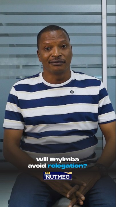 Will Enyimba avoid relegation? | The Nutmeg