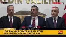 Bakan Tekin duyurdu! LGS tarihi değişti