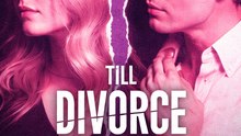 Till Divorce Do Us Part Englishsub