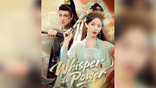 Whisper to Power - FULL DRAMA