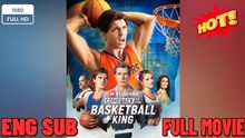 Comeback des Basketball-Königs New Drama 2026 Full Engs | Ganzer Film Deutsch
