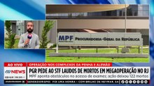 Megaoperação no RJ: PGR pede ao STF laudos de mortos; Krigner analisa