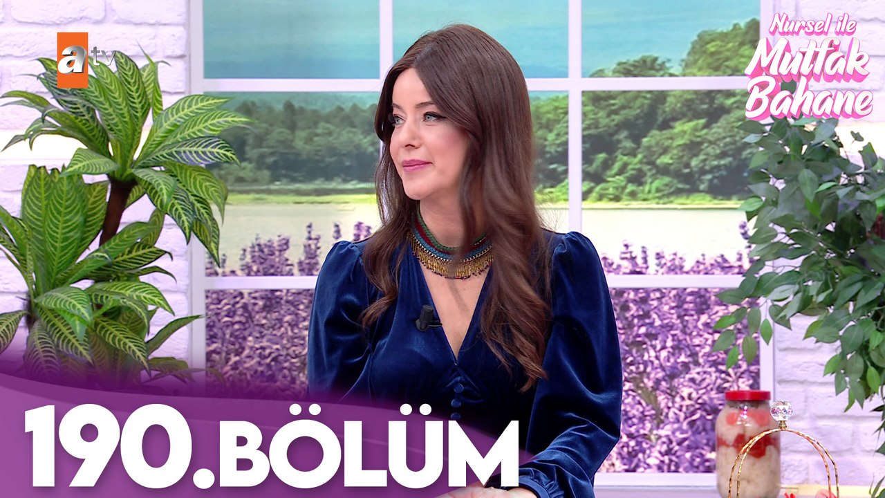 Nursel ile Mutfak Bahane | 3 Nisan 2026 Cuma - 5. Sezon