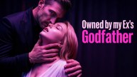 Owned by my Ex's Godfather Full EP