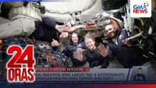 NASA — Maayos ang lagay ng 4 astronauts at sinasakyan nilang Orion aircraft | 24 Oras
