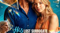 HIS LOST SURROGATE RETURNS