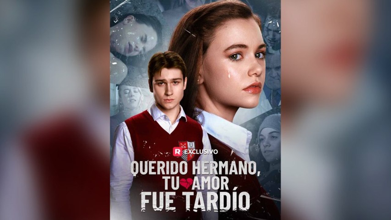 Querido Hermano, Tu Amor Fue Tardío (Doblado) (Español)