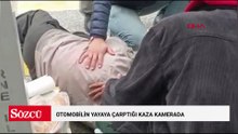 Otomobilin yayaya çarptığı kaza kamerada