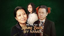 Me, Not You Taking Back My Name - Full Movie